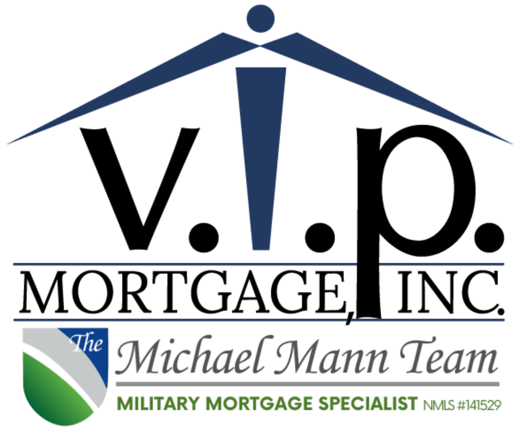 The Michael Mann Team at V.I.P. Mortgage, Inc. Logo